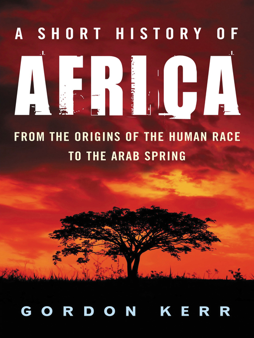 Title details for A Short History of Africa by Gordon Kerr - Available